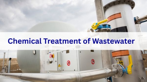 Chemical Treatment of Wastewater